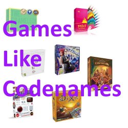Top 7 Games Like Codenames With Similarities You Ll Love